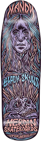 Skateboard Deck for Hardcore Tricksters-Heroin Mandy x Newell Skateboard Deck -9.25x32 DECK ONLY